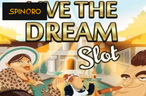 Live the Dream